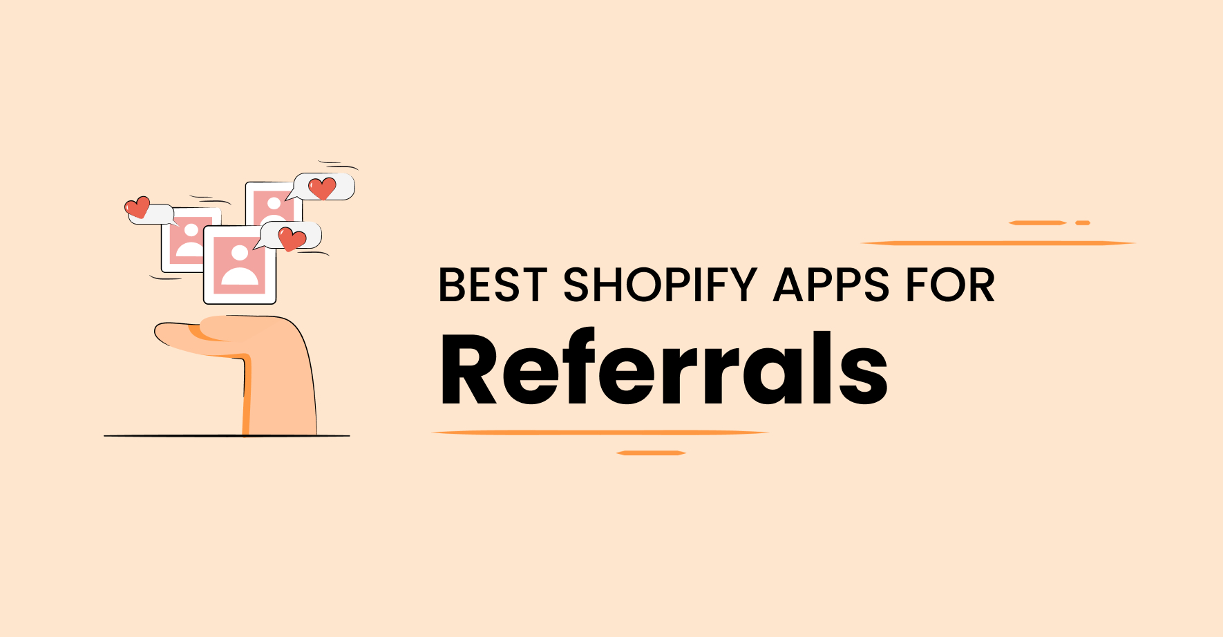 Best Shopify Referral Apps to Boost Conversion Rates in 2025